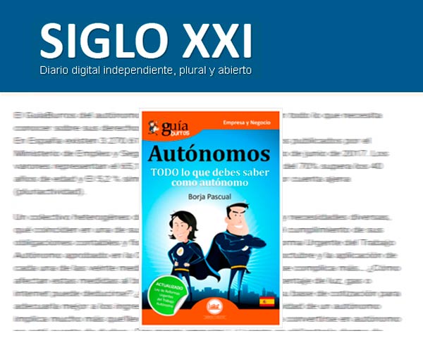 El DiarioSigloXXI.com habla sobre el GuíaBurros para autónomos