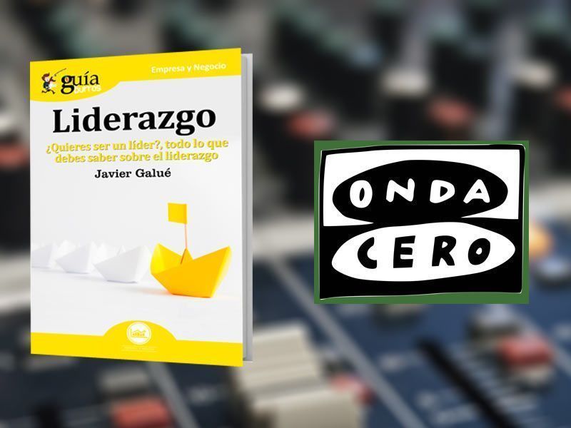 GuíaBurros: Liderazgo en Aquí en la Onda, con Alberto Granados