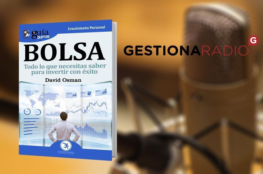 David Osman, autor del GuíaBurros: Bolsa, en Gestiona Radio