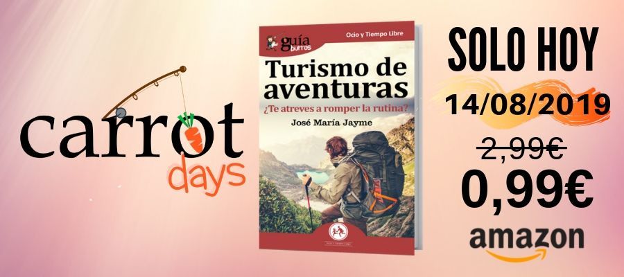 La versión digital del «GuíaBurros: Turismo de Aventuras» a 0,99€ en Amazon