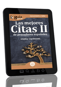 GuíaBurros Las mejores Citas II de pensadores españoles.