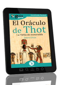 GuíaBurros: El Oráculo de Thot. La tabla de esmeralda.