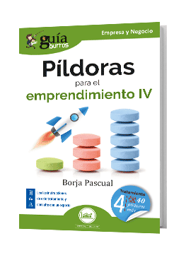 GuíaBurros Píldoras para el emprendimiento IV