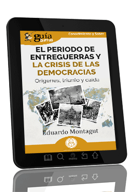 GuíaBurros: El periodo de Entreguerras y la crisis de las democracias
